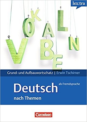 کتاب اصطلاحات آلمانی لکسترا Lex Tra Grund & Aufbauwortschatz Deutsch Als Fremdsprache Nach Themen