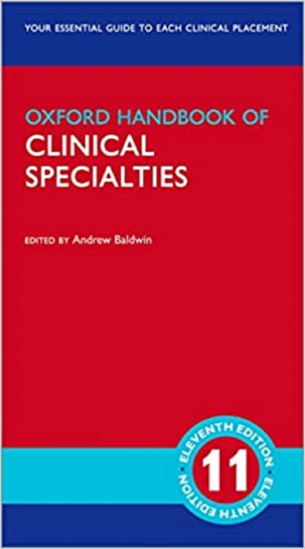 کتاب آکسفورد هندبوک آف کلینیکال اسپشیالتیز Oxford Handbook of Clinical Specialties, 11th Edition2020