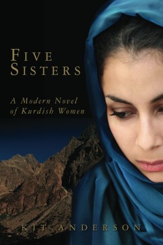 کتاب رمان انگلیسی پنج خواهر Five Sisters : A Modern Novel of Kurdish Women
