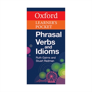 Oxford Learners Pocket Phrasal Verbs and Idioms