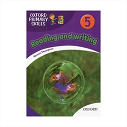 Oxford Primary Skills 5 reading and writing