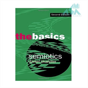 Semiotics : The Basics