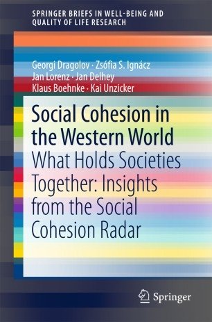 کتاب زبان سوشیال کوهیژن این د وسترن ورد Social Cohesion in the Western World : What Holds Societies Together: Insights from the