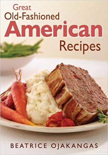 کتاب زبان انگلیسی گریت الد فشند امریکن رسپیز Great Old Fashioned American Recipes
