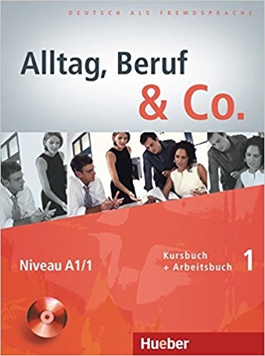 کتاب آلمانی آلتگ بقوف اند کو Alltag, Beruf & Co Kurs und Arbeitsbuch 1 zum Arbeitsbuch