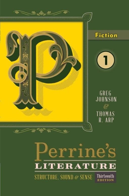 کتاب زبان پرینز لیتریچر ویرایش سیزدهم  Perrines Literature Structure Sound & Sense Fiction 1 Thirteenth Edition