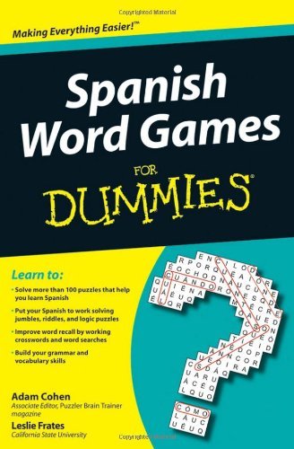 کتاب اسپنیش ورد گیمز فور دامیز Spanish Word Games For Dummies