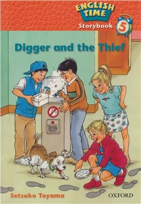کتاب داستان انگلیسی حفار و دزد English Time Story-Digger and the Thief