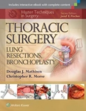 کتاب مستر تکنیکز این سرجری توراسیک سرجری Master Techniques in Surgery: Thoracic Surgery: Lung Resections, Bronchoplasty