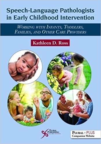 کتاب اسپیچ لنگوییج پاتولوژیست این ایرلی چیلدهود اینترونشن Speech Language Pathologists in Early Childhood Intervention 2017