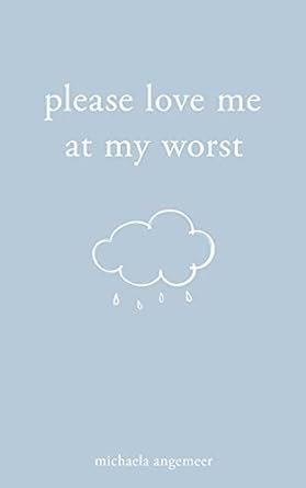 کتاب رمان انگلیسی پلیز لاو می ات مای ورست Please Love Me at My Worst