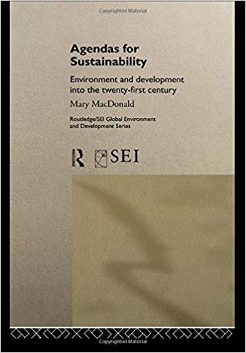کتاب زبان اجنتاس فور ساسبینیلیتی Agendas for Sustainability Environment and Development into the 21st Century