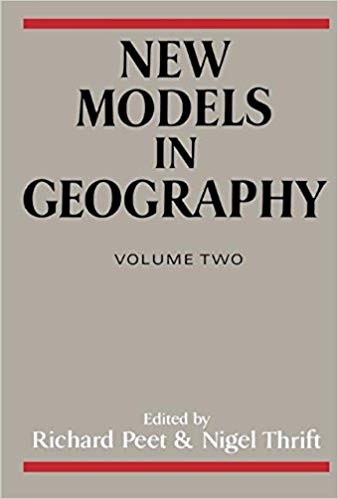 کتاب زبان نیو مدلز این جئوگرافی New Models in Geography Volume 2 The Political Economy Perspective