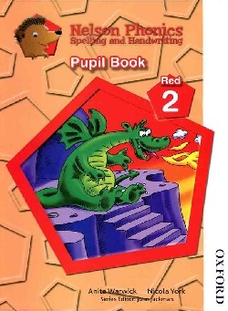 کتاب کودکان نلسون فونیکس Nelson Phonics Red 2 Spelling And Handwriting Pupil Book