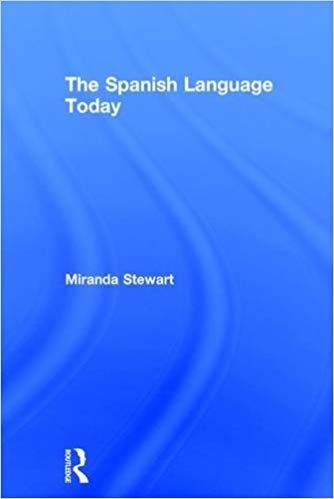 کتاب زبان د اسپنیش لنگویچ تودی The Spanish Language Today