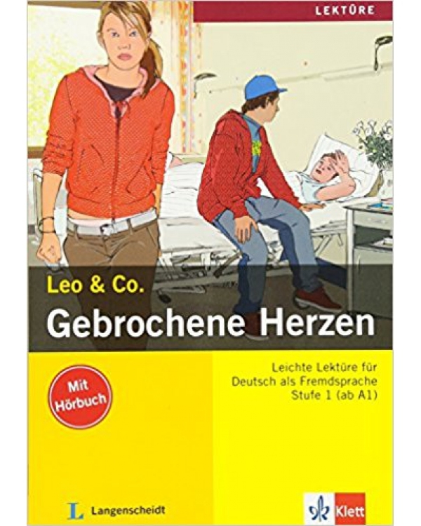 کتاب داستان آلمانی لئو و کو: قلبهای شکسته Leo & Co.: Gebrochene Herzen