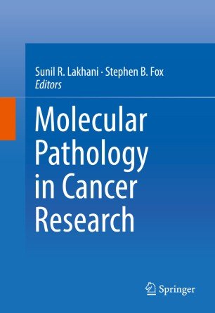 کتاب زبان مولکولار پاتولوژی این کنسر ریسرچ  Molecular Pathology in Cancer Research