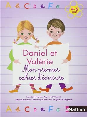 کتاب زبان فرانسه دانیل و والری Daniel et Valerie - Mon premier cahier d'ecriture 4-5 ans