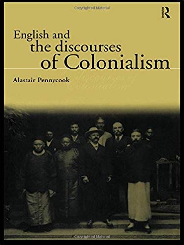 کتاب زبان انگلیش اند د دیس کورسز آف کولونیالیسم English and the Discourses of Colonialism