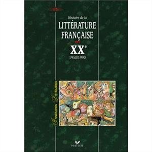 کتاب زبان فرانسه ایتینریر لیتریر رنگی Itineraires litteraires – Histoire de la litterature française XX 1950 – 1990
