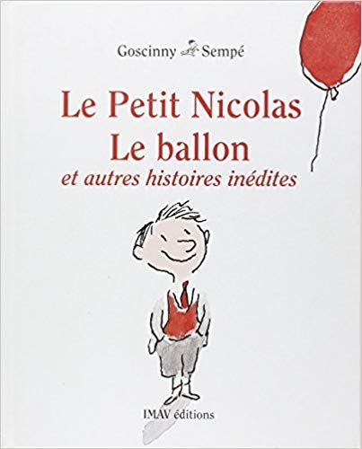 کتاب رمان فرانسوی نیکلاس کوچولو: بالن Le Petit Nicolas : Le ballon