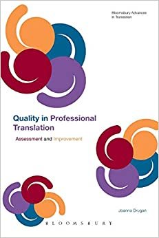 کتاب زبان کوالیتی این پروفشنال ترنسلیشن Quality In Professional Translation Assessment and Improvement