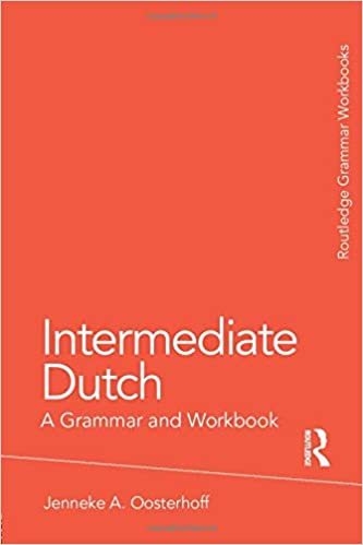 کتاب هلندی اینترمدیت داچ Intermediate Dutch A Grammar and Workbook