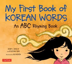 کتاب زبان اولین کتاب کره ای من My First Book of Korean Words An ABC Rhyming Book