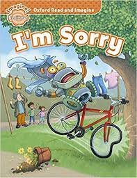 کتاب داستان آکسفورد رید اند ایمجین آیم ساری Oxford Read and Imagine Beginner I’m Sorry