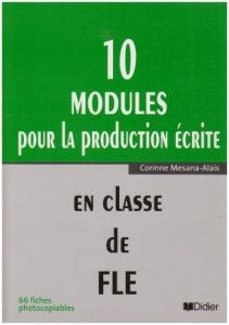 کتاب زبان فرانسه مودول پور لا پروداکشن 10 modules pour la production écrite