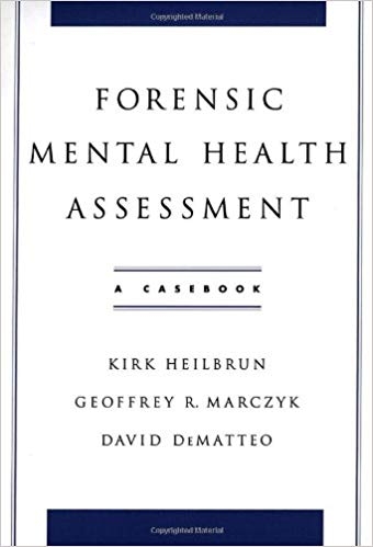 کتاب زبان فارنسیک منتال هلث اسسمنت Forensic Mental Health Assessment A Casebook