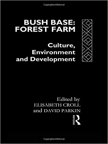 کتاب زبان باش بیس فارست فارم Bush Base Forest Farm Culture Environment and Development