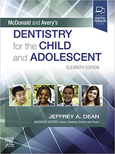 کتاب دندانپزشکی مک دونالد و اوریز برای کودکان و نوجوانان McDonald and Avery's Dentistry for the Child and Adolescent ویرایش یازد