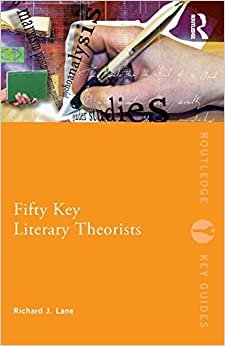 کتاب زبان فیفتی کی لیتراری تئوریستس Fifty Key Literary Theorists