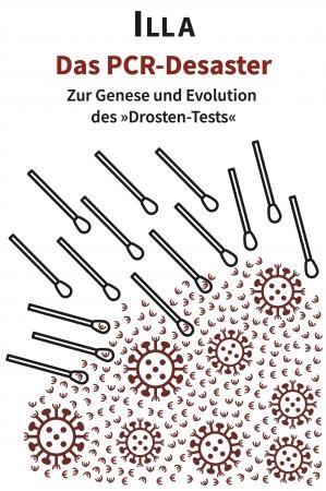 کتاب پزشکی آلمانی Das PCR-Desaster - Genese und Evolution