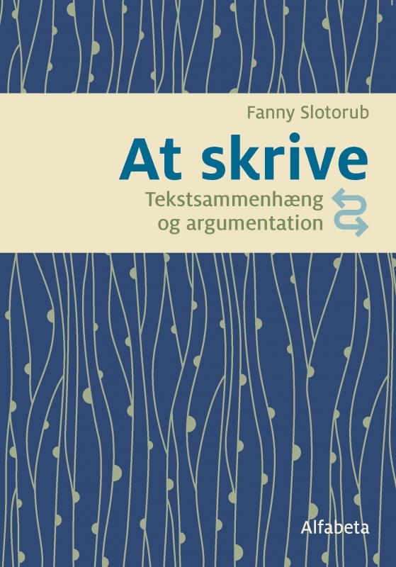 کتاب زبان دانمارکی At skrive Tekstsammenhæng og argumentation