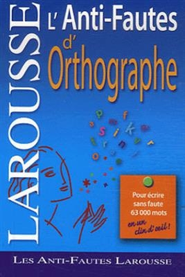 کتاب زبان فرانسه لاروس آنتی فوتس Larousse Anti-fautes d'orthographe