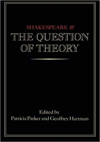 کتاب زبان شکسپیر اند د کوئسشن آف تئوری Shakespeare and the Question of Theory