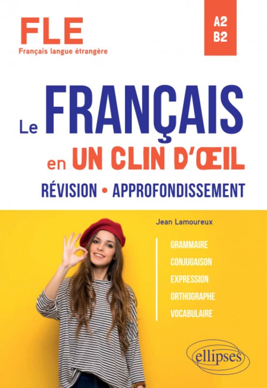 کتاب دستور زبان فرانسه FLE Le français en un clin dœil Revision-Approfondissement
