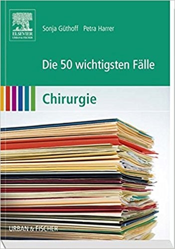 2 کتاب پزشکی آلمانی کیرورگی Die 50 wichtigsten Fälle Chirurgie
