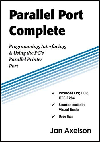 کتاب زبان پارالل پورت کامپلیت Parallel Port Complete Programming Interfacing & Using the PCs Parallel Printer Port