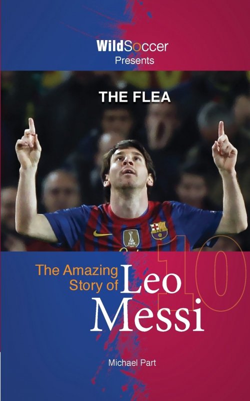 کتاب رمان انگلیسی داستان شگفت انگیز لئو مسی The Amazing Story of Leo Messi