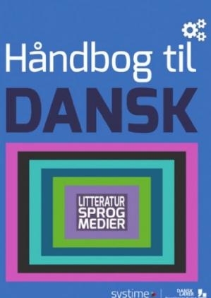 کتاب زبان دانمارکی (ادبیات . زبان . رسانه) Håndbog til Dansk Litteratur sprog medier رنگی