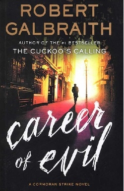 کتاب رمان انگلیسی رد پای شیطان  Career of Evil - Cormoran Strike 3