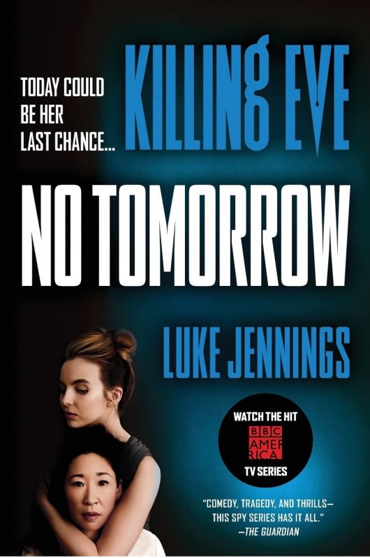 کتاب رمان انگلیسی کشتن ایو بدون فردا Killing Eve No Tomorrow