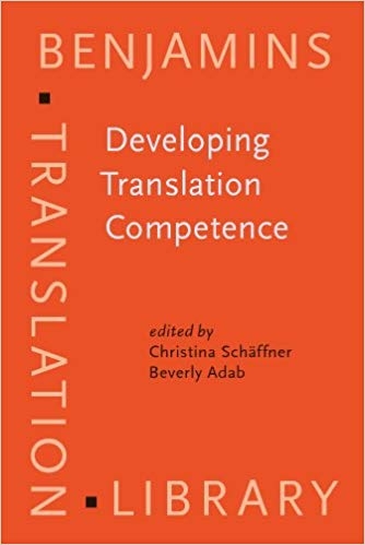 کتاب زبان دولوپینگ ترنسلیشن کامپیتنس Developing Translation Competence