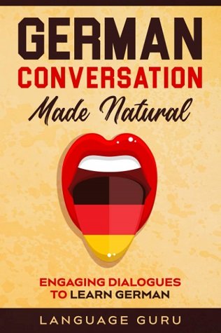 کتاب جرمن کانورسیشن مید نچرال German Conversation Made Natural