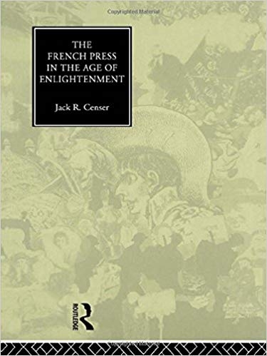 کتاب زبان د فرنچ پرس این د ایج آف انلایتمت The French Press in the Age of Enlightenment