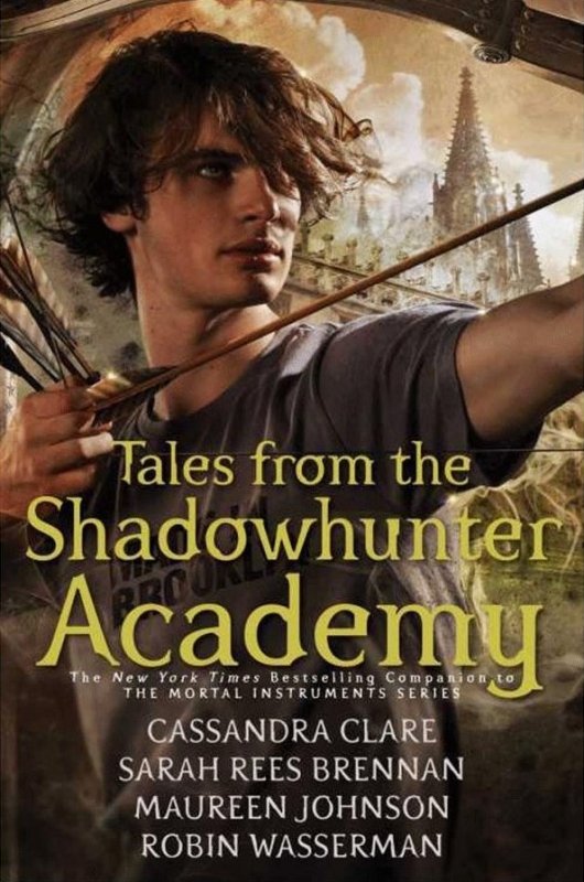 کتاب رمان انگلیسی شکارچی سایه Tales from the Shadowhunter Academy