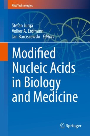 کتاب مودیفاید نوکلئیک اسیدس این بیولوژی اند مدیسین Modified Nucleic Acids in Biology and Medicine